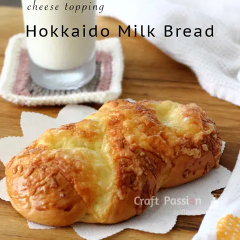 HOKKAIDO MILK BREAD WITH CHEESE TOPPING RECIPE