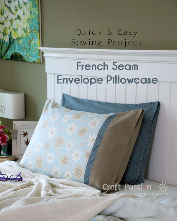 Sew Envelope Pillowcase With French Seam