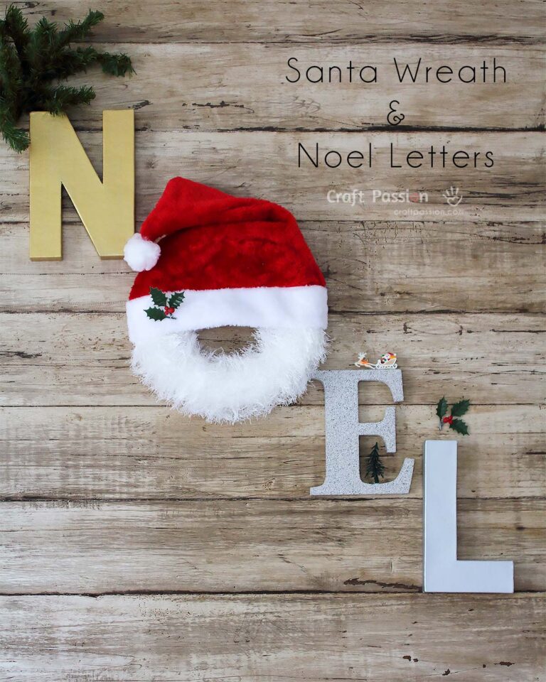 Make a furry beard Santa wreath & construct the word Noel with paper mache letters. It is an easy and cute decoration you can whip up last minute.