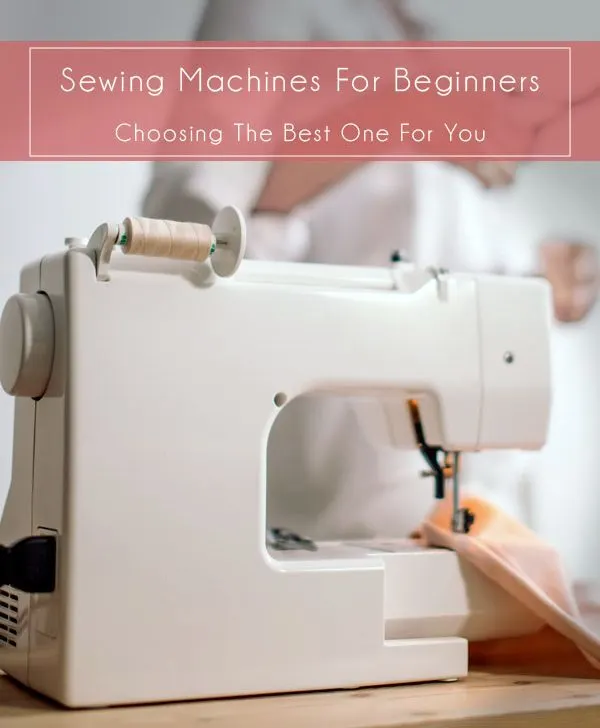 Pick the best sewing machine for beginners! Learn essential features, tips, & explore top recommendations to start your sewing journey confidently.